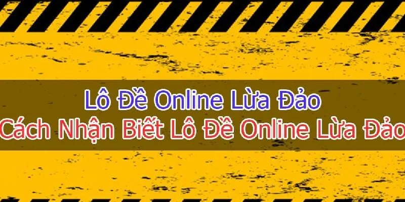 Sunwin – Lô Đề Online Lừa Đảo – Cách Phòng Tránh Cho Người Chơi Hướng dẫn phòng tránh lừa đảo khi chơi lô đề online